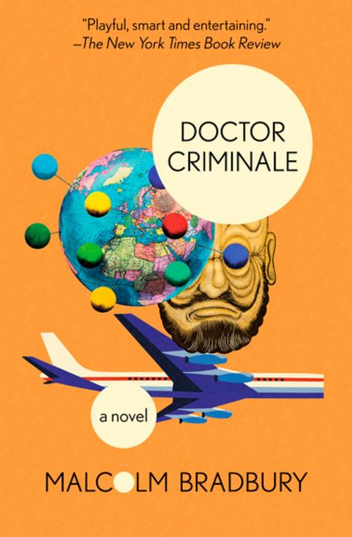 Cover of the book Doctor Criminale by Malcolm Bradbury, Open Road Media