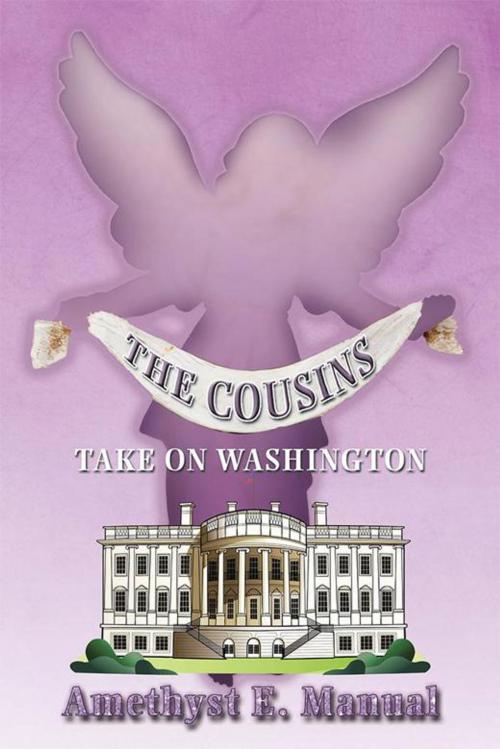 Cover of the book The Cousins by Amethyst E. Manual, Xlibris US
