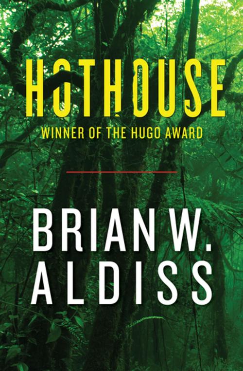 Cover of the book Hothouse by Brian W. Aldiss, Open Road Media