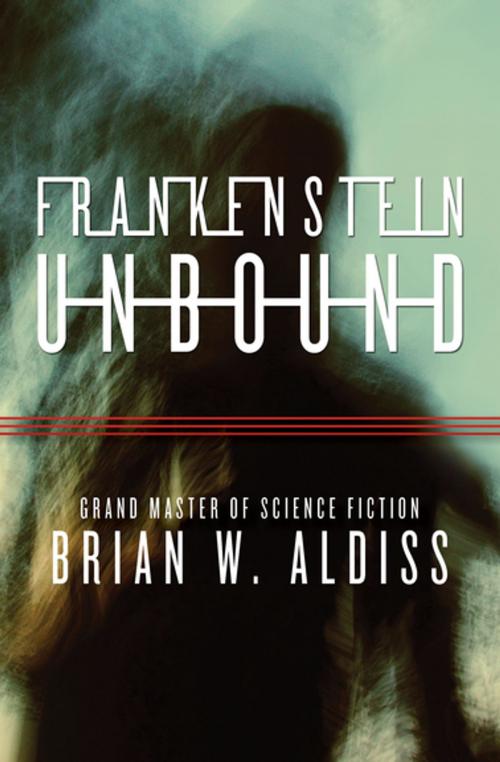 Cover of the book Frankenstein Unbound by Brian W. Aldiss, Open Road Media