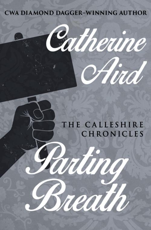 Cover of the book Parting Breath by Catherine Aird, Open Road Media