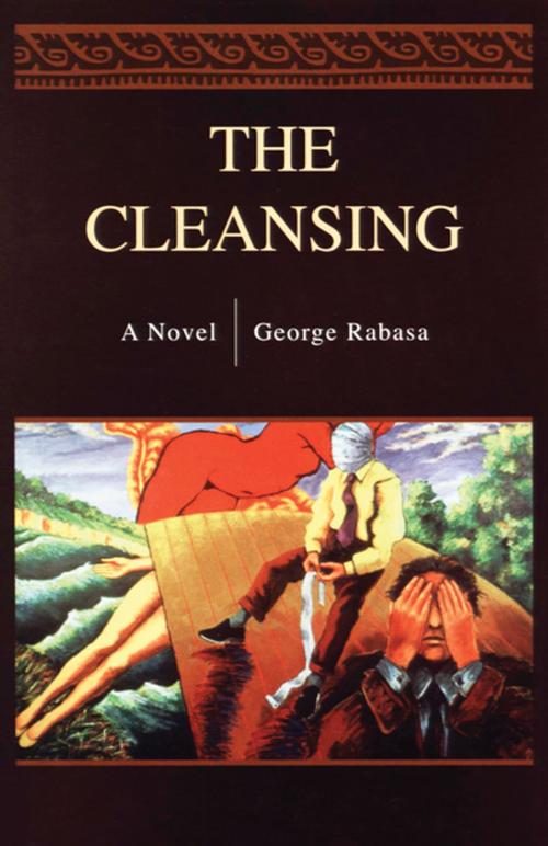 Cover of the book The Cleansing by George Rabasa, The Permanent Press (ORD)