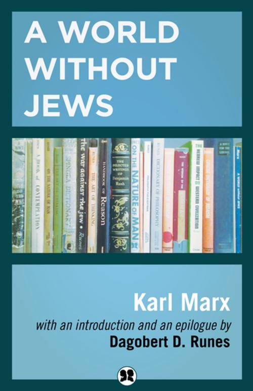 Cover of the book A World Without Jews by Karl Marx, Philosophical Library