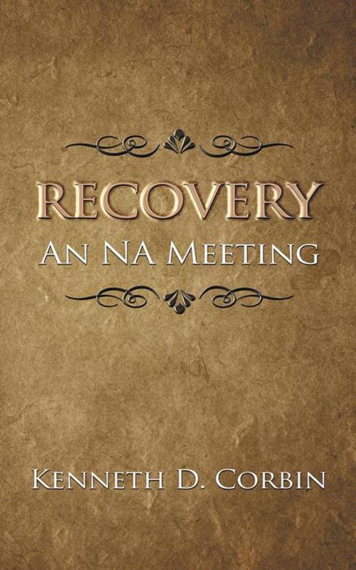 Cover of the book Recovery by Kenneth D. Corbin, AuthorHouse