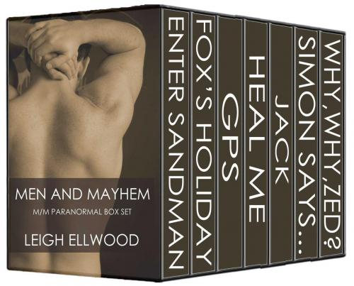 Cover of the book Men And Mayhem by Leigh Ellwood, Leigh Ellwood