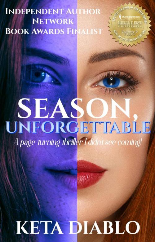 Cover of the book Season, Unforgettable by Keta Diablo, Keta Diablo