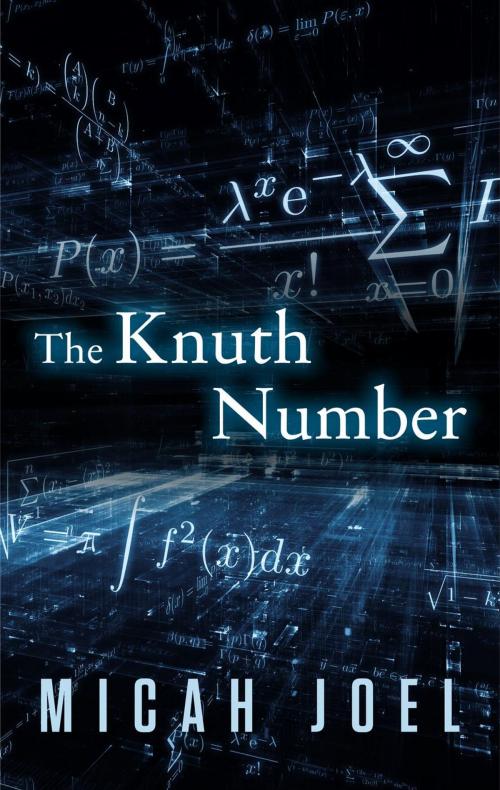 Cover of the book The Knuth Number by Micah Joel, Geek Thoughts