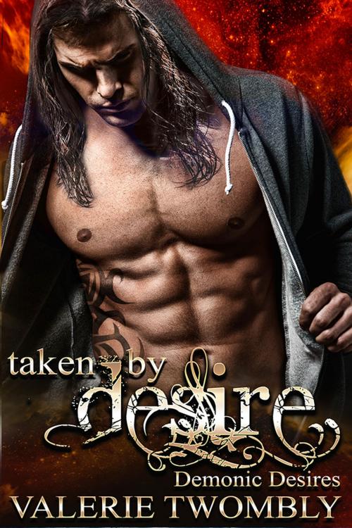 Cover of the book Taken By Desire by Valerie Twombly, Valerie Twombly