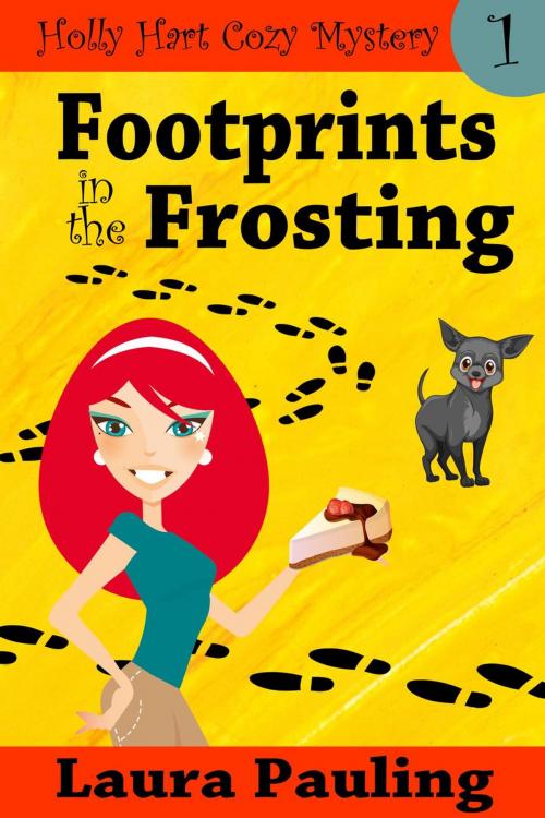 Cover of the book Footprints in the Frosting by Laura Pauling, Laura Pauling