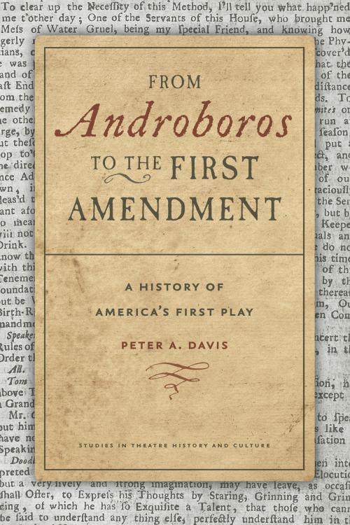Cover of the book From Androboros to the First Amendment by Peter A. Davis, University of Iowa Press