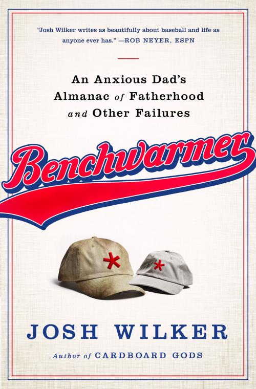 Cover of the book Benchwarmer by Josh Wilker, PublicAffairs