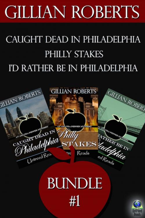 Cover of the book The Amanda Pepper Mysteries: Bundle #1 by Gillian Roberts, Untreed Reads
