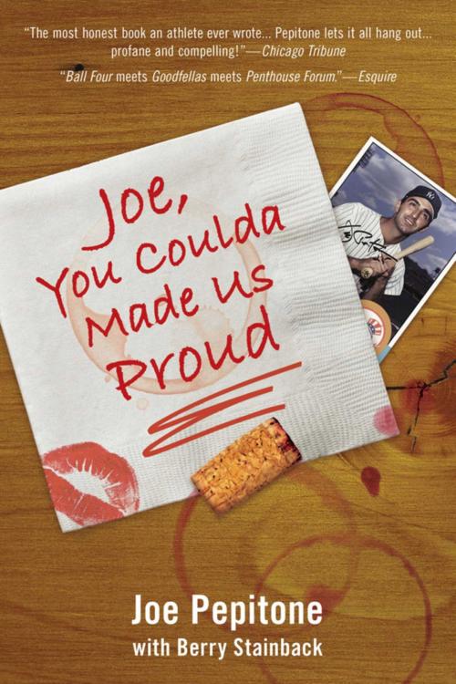 Cover of the book Joe, You Coulda Made Us Proud by Joe Pepitone, Sports Publishing