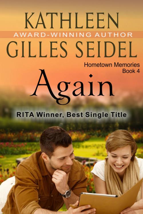 Cover of the book Again (Hometown Memories, Book 4) by Kathleen Gilles Seidel, ePublishing Works!