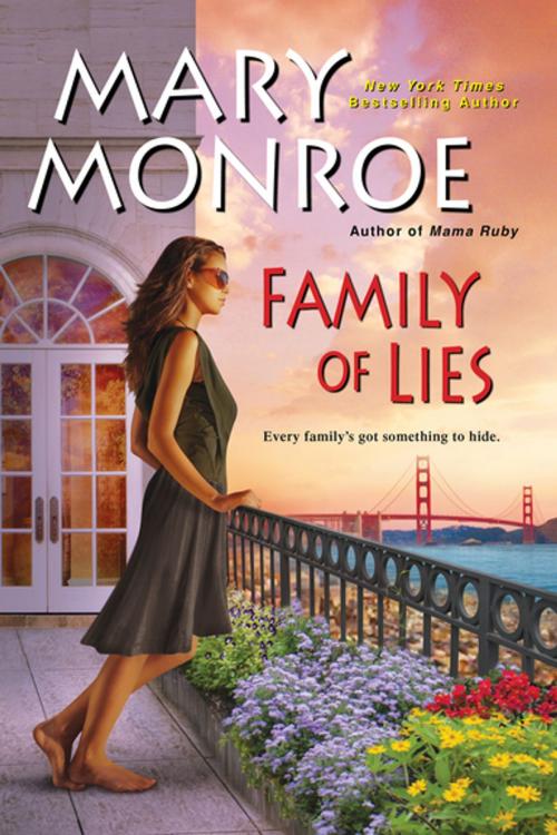 Cover of the book Family of Lies by Mary Monroe, Kensington Books