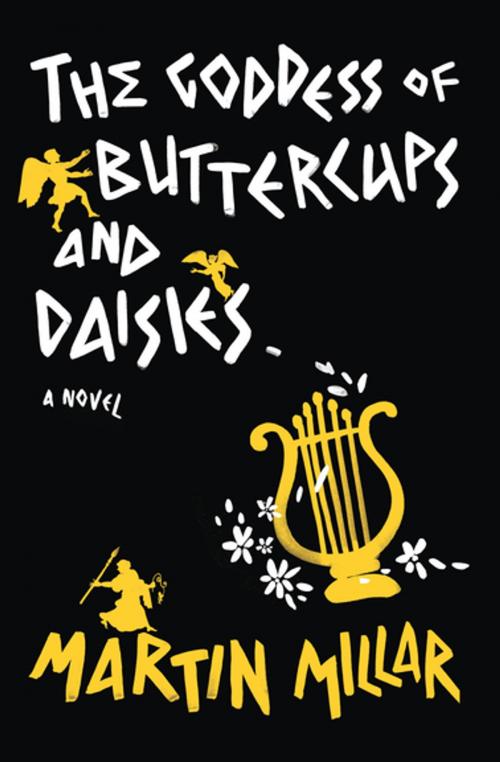 Cover of the book The Goddess of Buttercups and Daisies by Martin Millar, Counterpoint Press