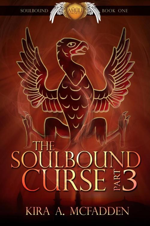 Cover of the book The Soulbound Curse – Part 3 by Kira A. McFadden, Evolved Publishing LLC