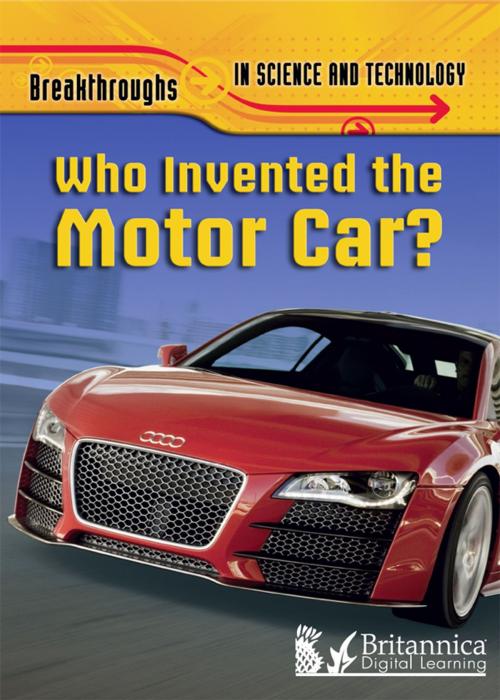 Cover of the book Who Invented the Motor Car? by Brian Williams, Britannica Digital Learning