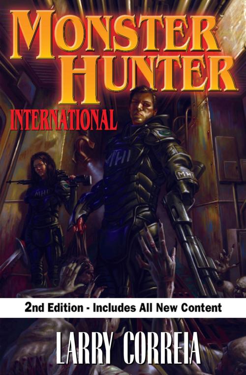 Cover of the book Monster Hunter International, Second Edition by Larry Correia, Baen Books