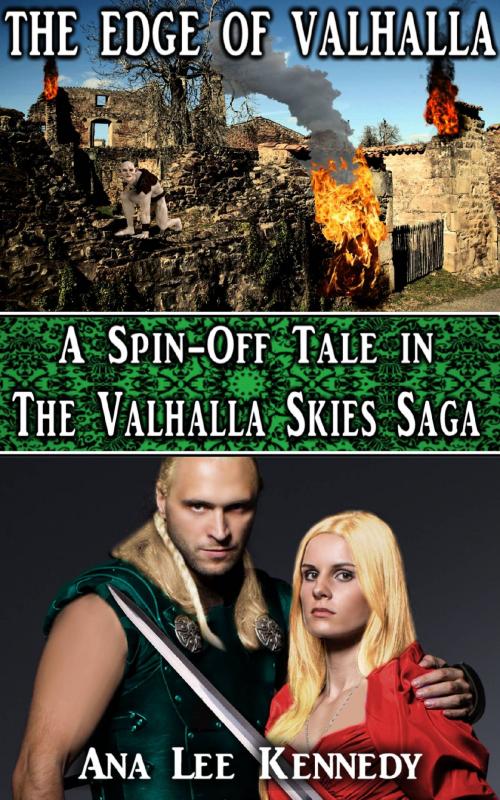 Cover of the book The Edge of Valhalla by Ana Lee Kennedy, Riverdale Avenue Books LLC