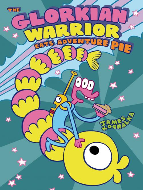 Cover of the book The Glorkian Warrior Eats Adventure Pie by James Kochalka, First Second