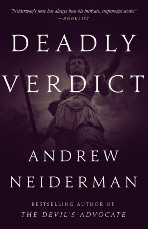 Cover of the book Deadly Verdict by Andrew Neiderman, Diversion Books