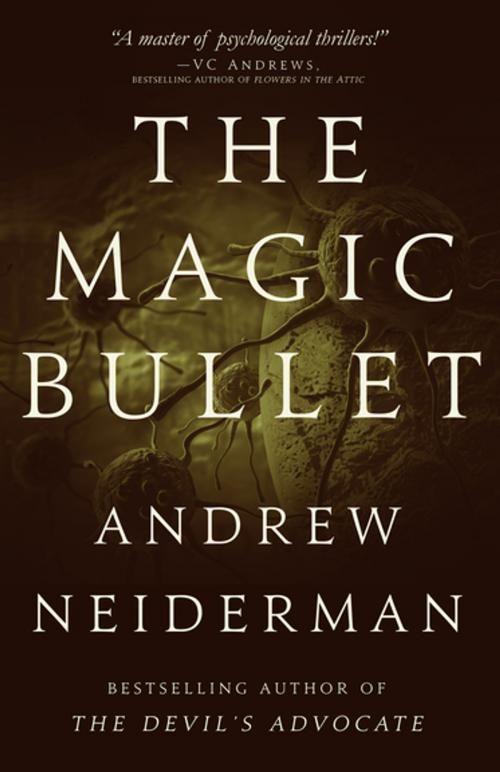 Cover of the book The Magic Bullet by Andrew Neiderman, Diversion Books