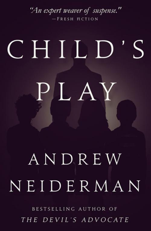 Cover of the book Child's Play by Andrew Neiderman, Diversion Books