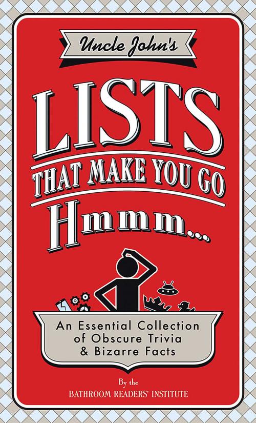 Cover of the book Uncle John's Lists That Make You Go Hmmm... by Bathroom Readers' Institute, Portable Press