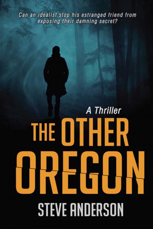 Cover of the book The Other Oregon by Steve Anderson, Yucca