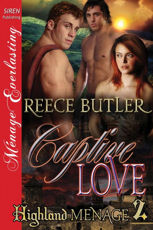 Cover of the book Captive Love by Reece Butler, Siren-BookStrand