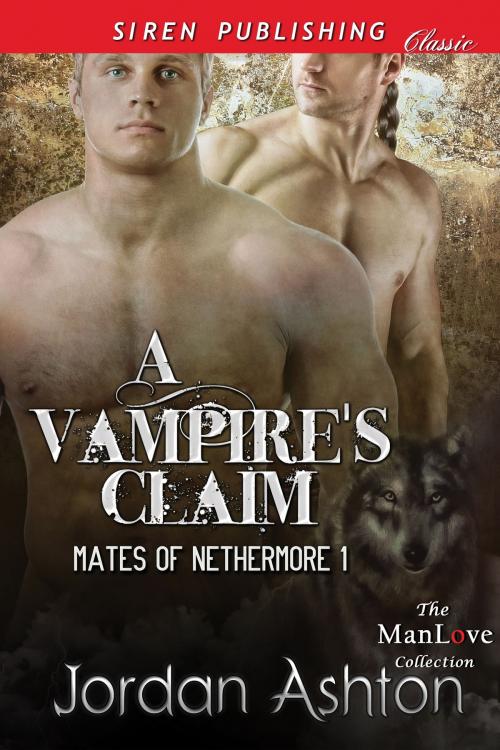 Cover of the book A Vampire's Claim by Jordan Ashton, Siren-BookStrand