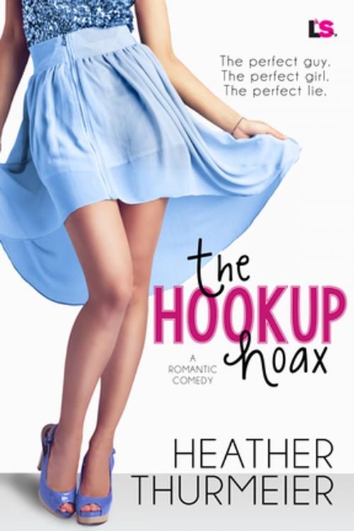 Cover of the book The Hookup Hoax by Heather Thurmeier, Entangled Publishing, LLC