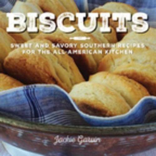 Cover of the book Biscuits by Jackie Garvin, Skyhorse