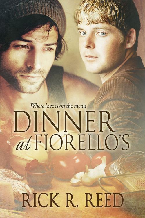 Cover of the book Dinner at Fiorello's by Rick R. Reed, Dreamspinner Press