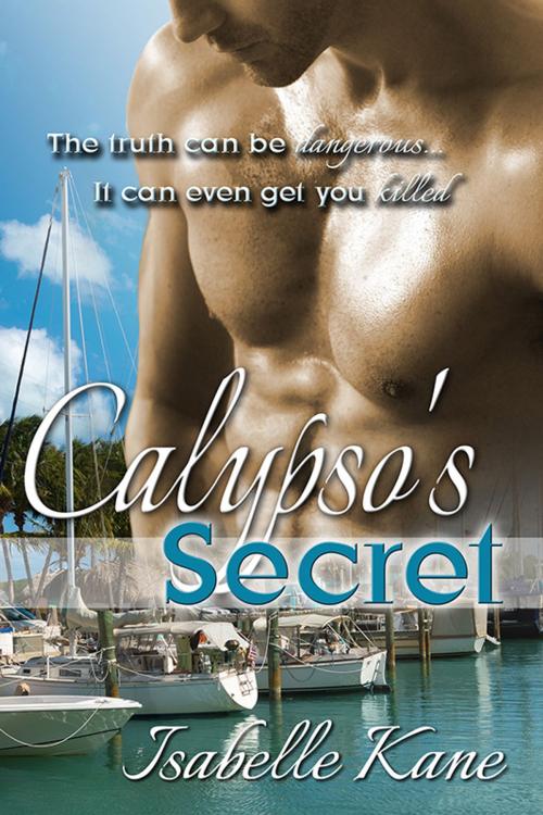 Cover of the book Calypso's Secret by Isabelle Kane, Melange Books