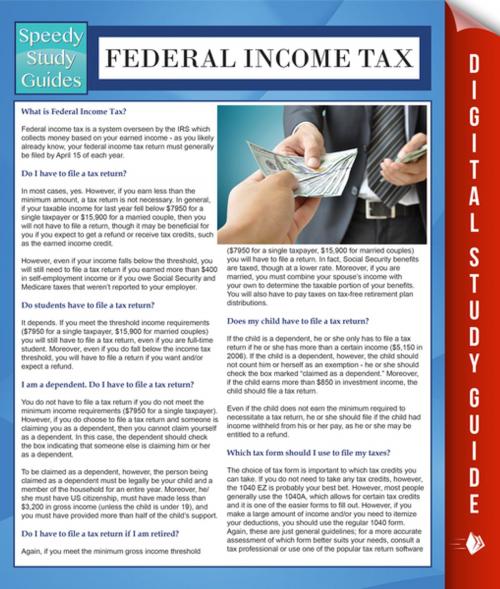 Cover of the book Federal Income Tax (Speedy Study Guides) by Speedy Publishing, Speedy Publishing LLC