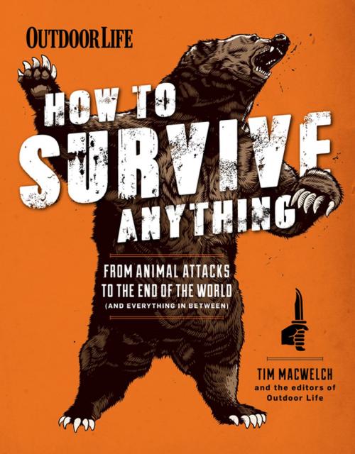 Cover of the book How to Survive Anything by Tim MacWelch, Weldon Owen