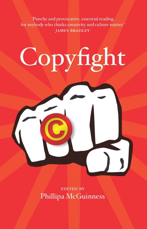 Cover of the book Copyfight by McGuinness, Phillipa, NewSouth