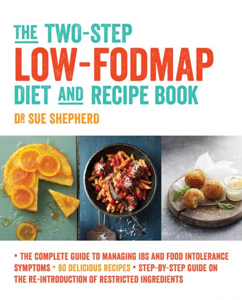 Cover of the book The Two-Step Low-FODMAP Diet and Recipe Book by Dr Sue Shepherd, Pan Macmillan Australia