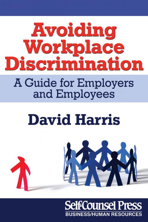 Cover of the book Avoiding Workplace Discrimination by David Harris, Self-Counsel Press