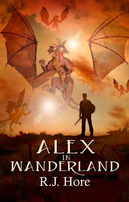 Cover of the book Alex In Wanderland by R. J. Hore, Champagne Book Group