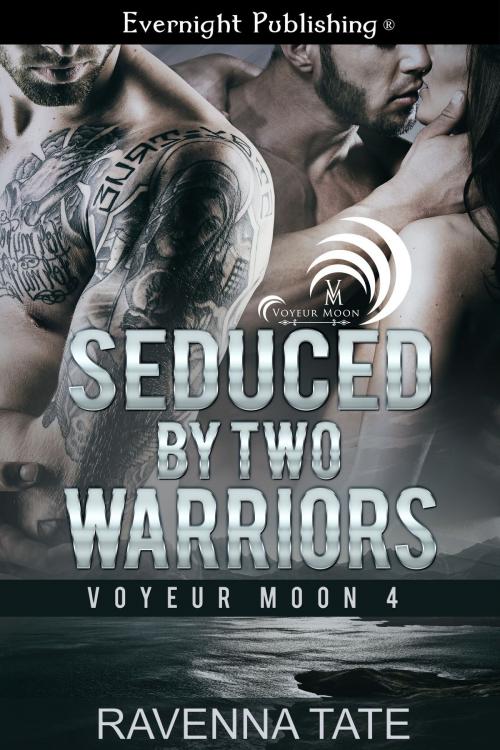 Cover of the book Seduced by Two Warriors by Ravenna Tate, Evernight Publishing