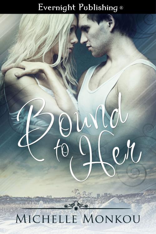 Cover of the book Bound to Her by Michelle Monkou, Evernight Publishing