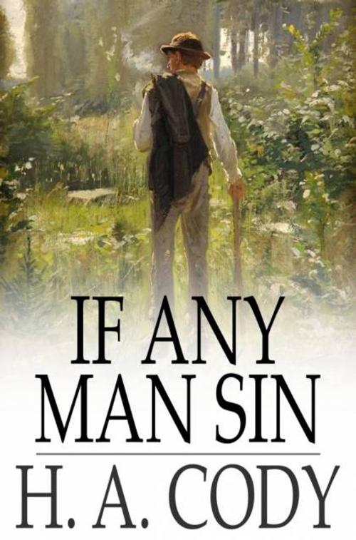 Cover of the book If Any Man Sin by H. A. Cody, The Floating Press
