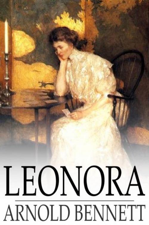Cover of the book Leonora by Arnold Bennett, The Floating Press