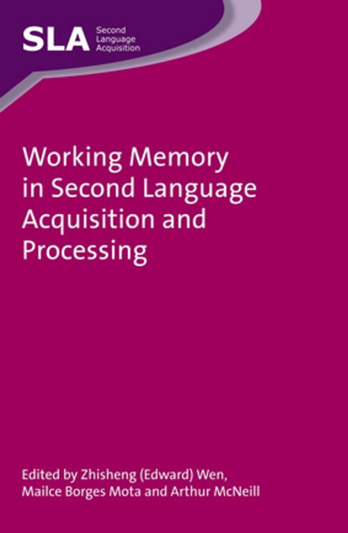 Cover of the book Working Memory in Second Language Acquisition and Processing by , Channel View Publications