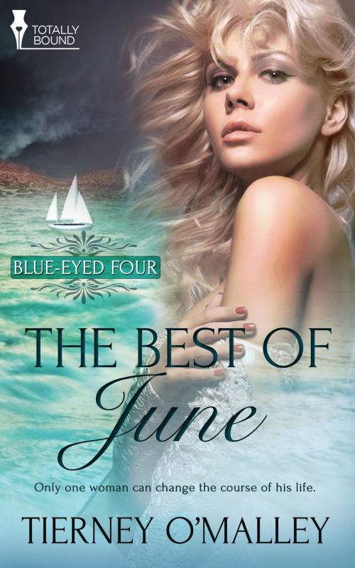 Cover of the book The Best of June by Tierney O'Malley, Totally Entwined Group Ltd