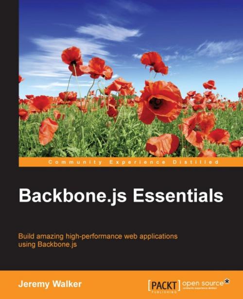 Cover of the book Backbone.js Essentials by Jeremy Walker, Packt Publishing