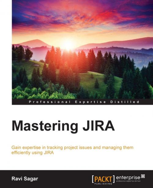 Cover of the book Mastering JIRA by Ravi Sagar, Packt Publishing